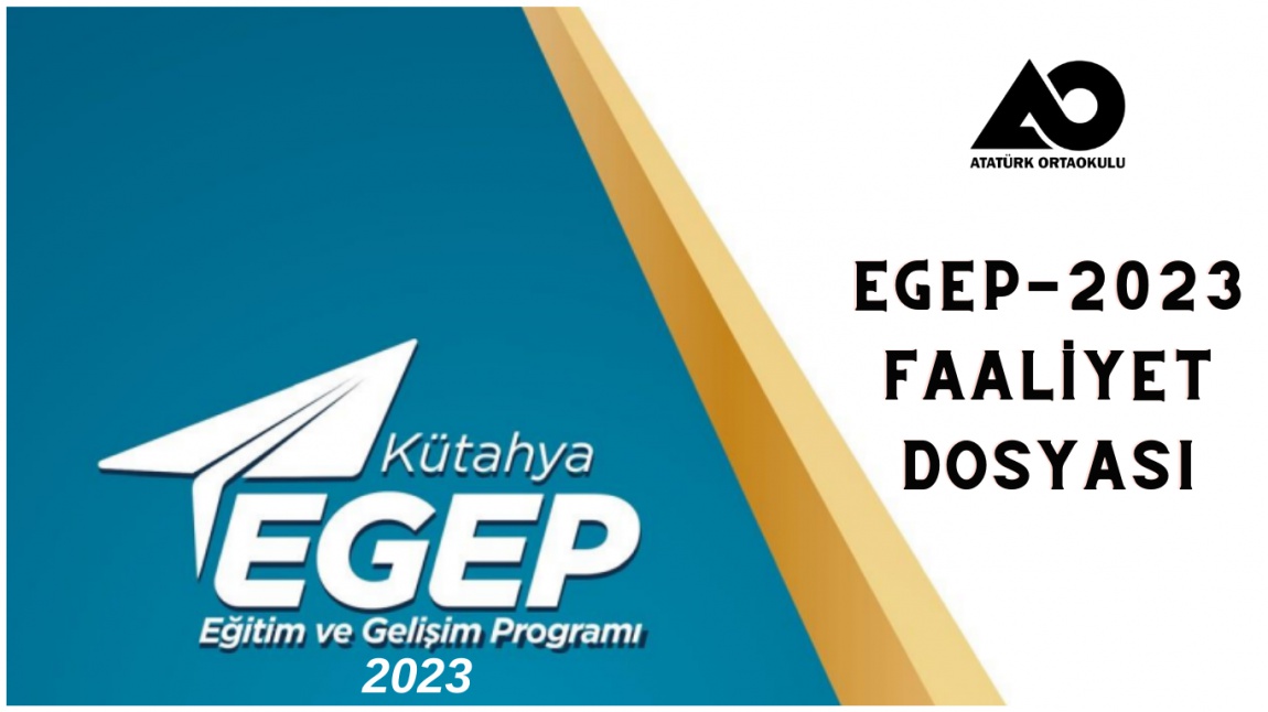 Eğitim Gelişim Programı (EGEP) 2023 Faaliyetlerimiz.